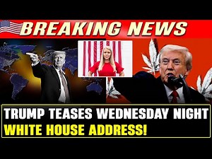 Trump Teases a Wednesday Night White House Address—But Won’t Say What It’s About
