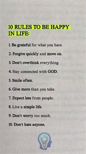 10 Simple Rules to Be Happy in Life