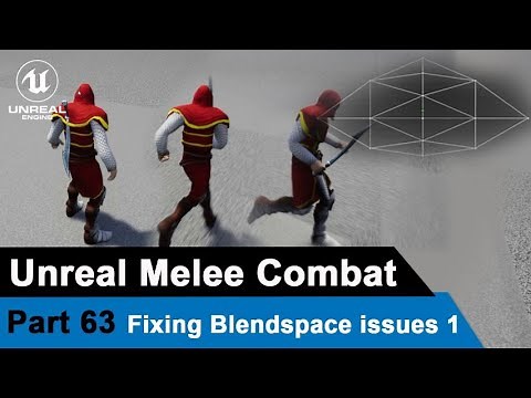 Unreal Melee Combat - Fixing Blendspace issues 1 - UE4 Open World Tutorials #63