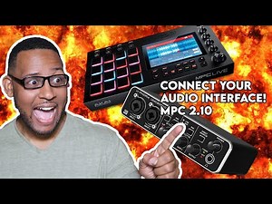 How to connect audio interfaces to your mpc MPC 2.10 MPCLIVE/X/ONE