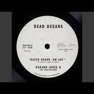 Never Heard 'Em Say