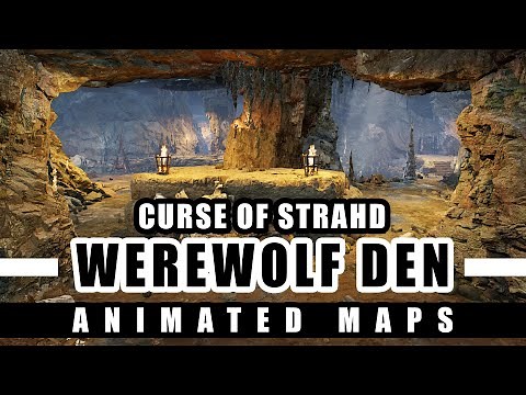 Beneos Battlemaps: Curse of Strahd - The Werewolf Den