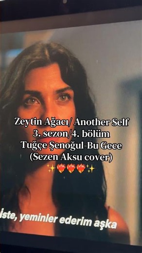 Zeytin Ağacı 3. Sezon 4. bölüm Tuğçe Şenoğul -Bu Gece (Sezen Aksu cover)