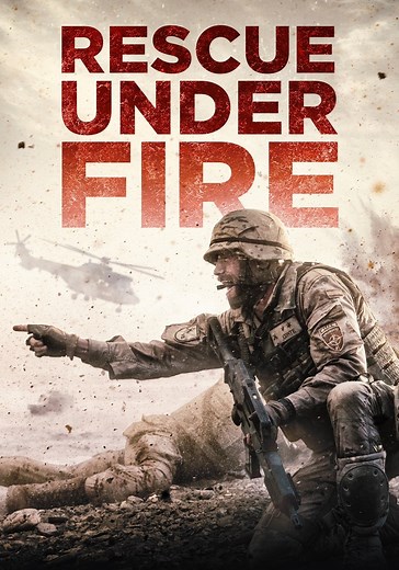 Rescue Under Fire - movie: watch streaming online