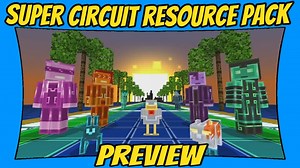 Super Circuit Resource Pack Preview Minecraft Map