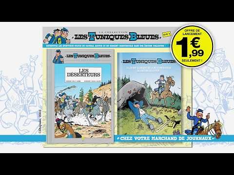 Les Tuniques Bleues | Hachette Collections