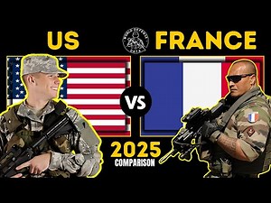 US vs France: Military Power Comparison 2025 — Who Has the Stronger Force? | World Defense Data