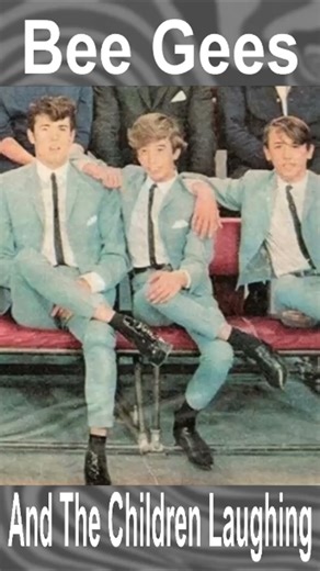 Young Bee Gees “And The Children Laughing” 1965