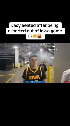NCAA kicked Lacy out of Iowa game over “miscommunication”🧐#lacy #lacyclips #ncaabasketball #iowa #iowahawkeyes @Lacy