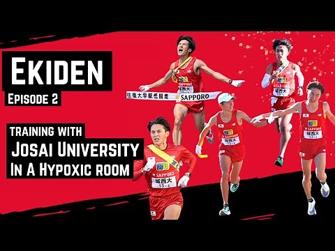 EKIDEN E2 - Hypoxic Training w/ Josai University - 低酸素室トレーニング 城西大学