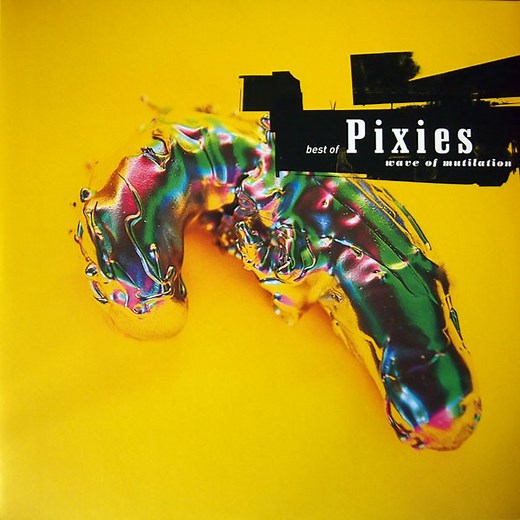 Pixies - Best Of Pixies (Wave Of Mutilation)