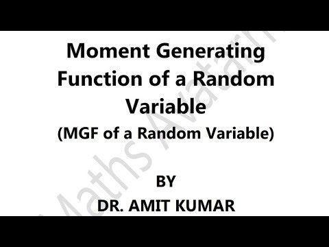 Definition of Moment Generating Function 
