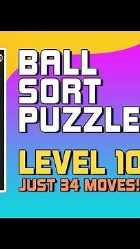 Ball Sort Puzzle Level 100 Walkthrough [34 Moves!]