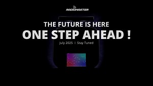 🎮​THE FUTURE IS HERE, ONE STEP AHEAD. ​🎉​Stay tuned for our exciting new release coming July 2025! #radiomaster #ComingSoon | RadioMaster Rc
