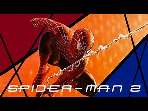 Spider-man PS4 In The Style Of Spider-man 2 Main Titles (Danny Elfman) "FINAL VERSION"