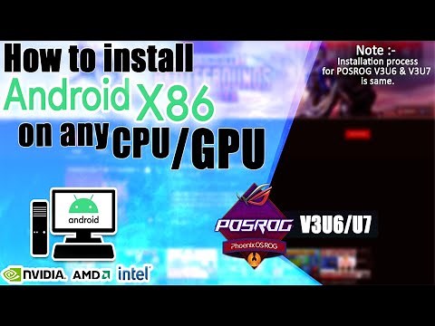 [ POSROG ] HOW TO INSTALL PHOENIX OS IN ANY PC HAVING INTEL/AMD/NVIDIA CPU & GPU | POSROG V3U6/V3U7