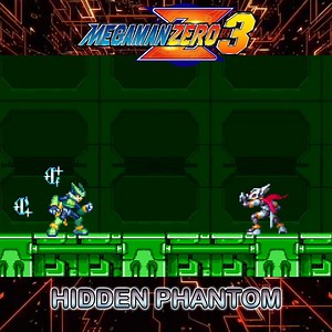 #MegaManZero3 | Quick Kill - Hidden Phantom | Lightning Edge