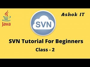 SVN Class - 02 | Ashok IT