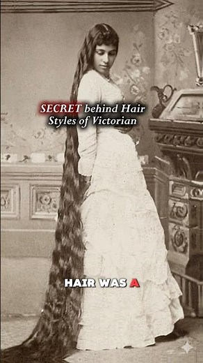 The Shocking Secret Behind Victorian Women’s Hair #historyshorts #darkhistory #historyfacts