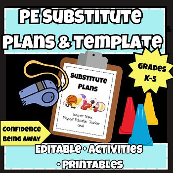 Ultimate PE Substitute Plans & Template | Editable & Ready-to-Use