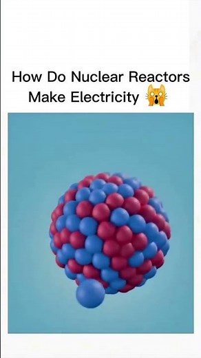 How Nuclear Reactors Generate Electricity | Nuclear Fission Explained ⚛️