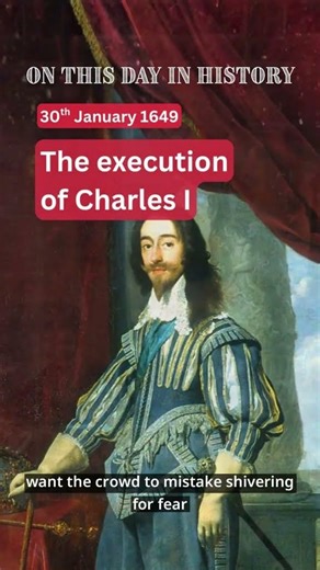 January 30th #onthisday in #history - Charles I is executed by his own people #didyouknow #monarchy