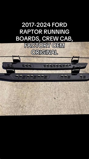 2017-2024 Ford Raptor Factory Running Boards