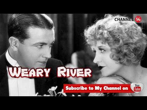 Weary River 1929 | Romance/Musical | 1h 26m
