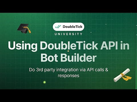 Making API calls from DoubleTick Bot builder | DoubleTick WhatsApp API