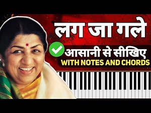 Lag Jaa Gale - Easy Piano Tutorial | Step By Step With Notes & Chords | Lata Mangeshkar Songs Casio