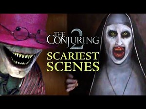 The Conjuring 2 - Scariest Scenes