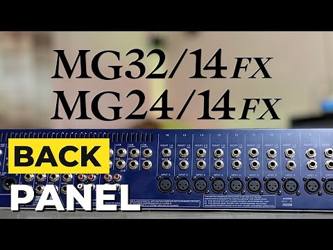 Yamaha MG32/14FX and MG24/14FX Mixer Tutorial - Part 2: Back Panel