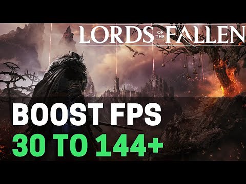 BEST PC Settings for The Lords of the Fallen! (Maximize FPS & Visibility)