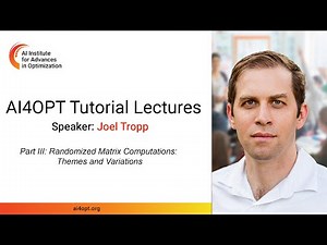 AI4OPT Tutorial Lectures: Randomized Matrix Computations (Part III)