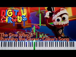The Amazing Digital Circus (Ep. 8) - The One Who's Running the Show - Caine's Song [Piano Cover]