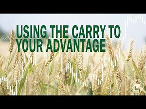 Grain Marketing 101: Capturing the Carry