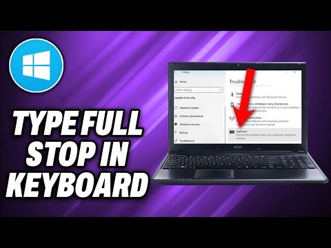 How To Type Full Stop in Laptop Keyboard - Quick Help