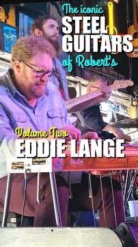 The Iconic Steel Guitars of Robert's, Vol.2 - Eddie Lange