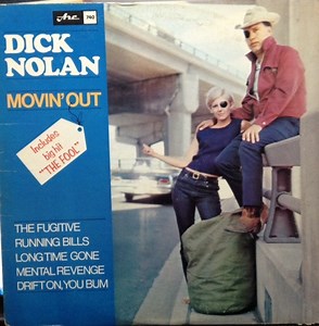 Dick Nolan - Movin' Out