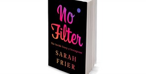 Book Review: ‘No Filter: The Inside Story of Instagram’