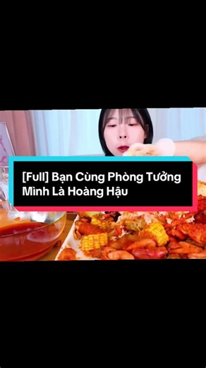 Bạn Cùng Phòng Tưởng Mình Là Hoàng Hậu