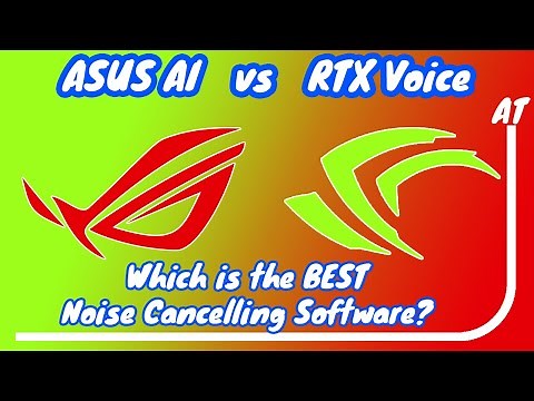 Nvidia Broadcast (RTX Voice) vs ASUS AI Noise Cancellation software. Which is the best!?