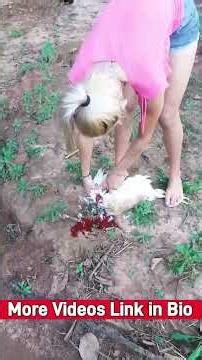 A Beautiful Lady slaughter Chicken