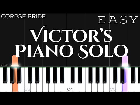 Victor’s Piano Solo - Tim Burton’s Corpse Bride | EASY Piano Tutorial
