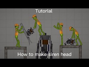 Tutorial how to make siren head in melon playground