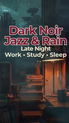 Vintage Noir Jazz and Rain Ambience | Cozy 1940s Style Jazz to Melt Stress Away