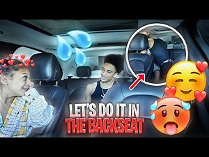 Let’s Get In The BackSeat Prank On My Girlfriend😌🥰 *You Won’t Believe What Happened*
