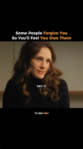 Some People Forgive You So You’ll Feel You Owe Them #psychology #humanbehavior #gaslighting