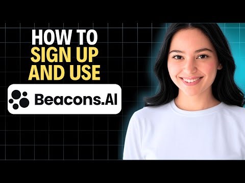 How To Sign Up and Use Beacons.ai 2025 (Complete Walkthrough)