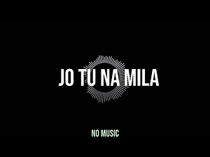 Jo tu na mila mujha - Asim Azhar | Vocals Only - Without Music | Acapella